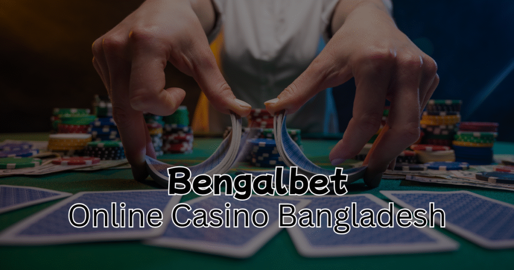 Online Casino Bangladesh