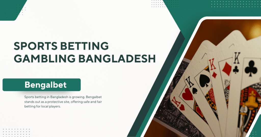 Sports Betting Gambling Bangladesh