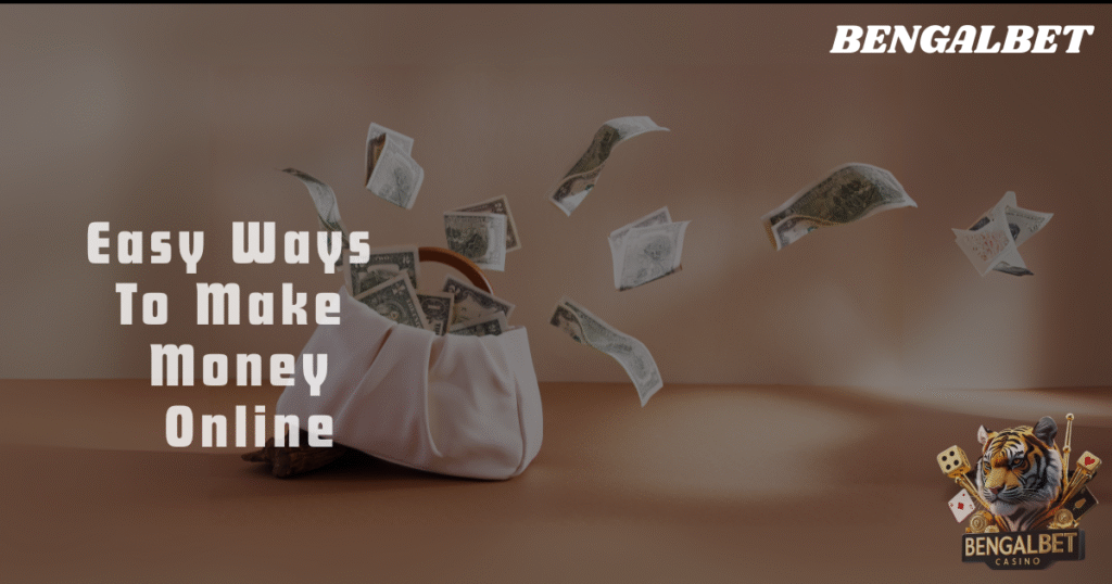 Easy Ways To Make Money Online