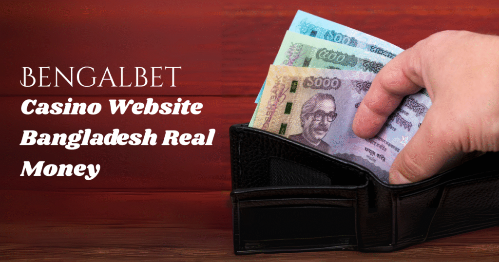 Casino Website Bangladesh Real Money