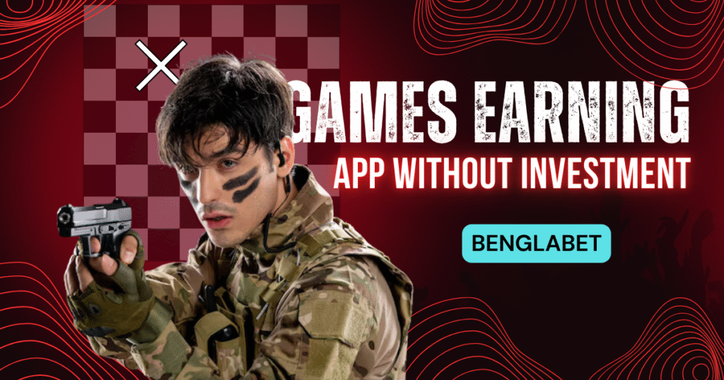 Games Earning App Without Investment