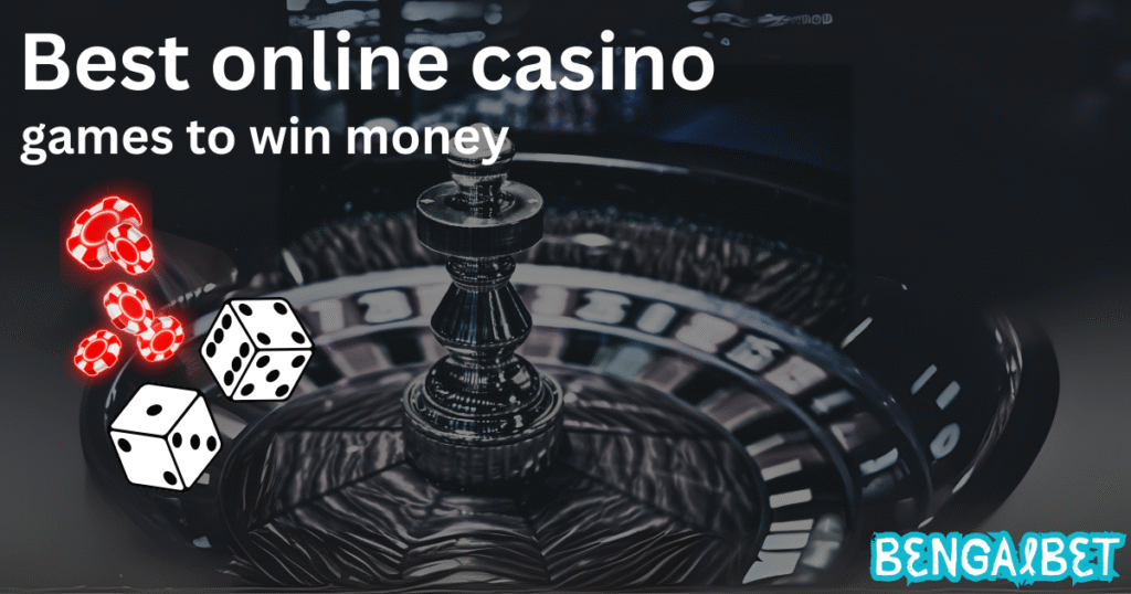 Best online casino games to win money