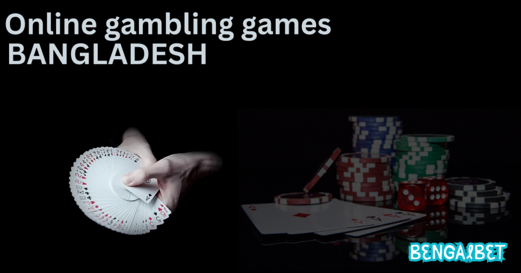 Online gambling games BD