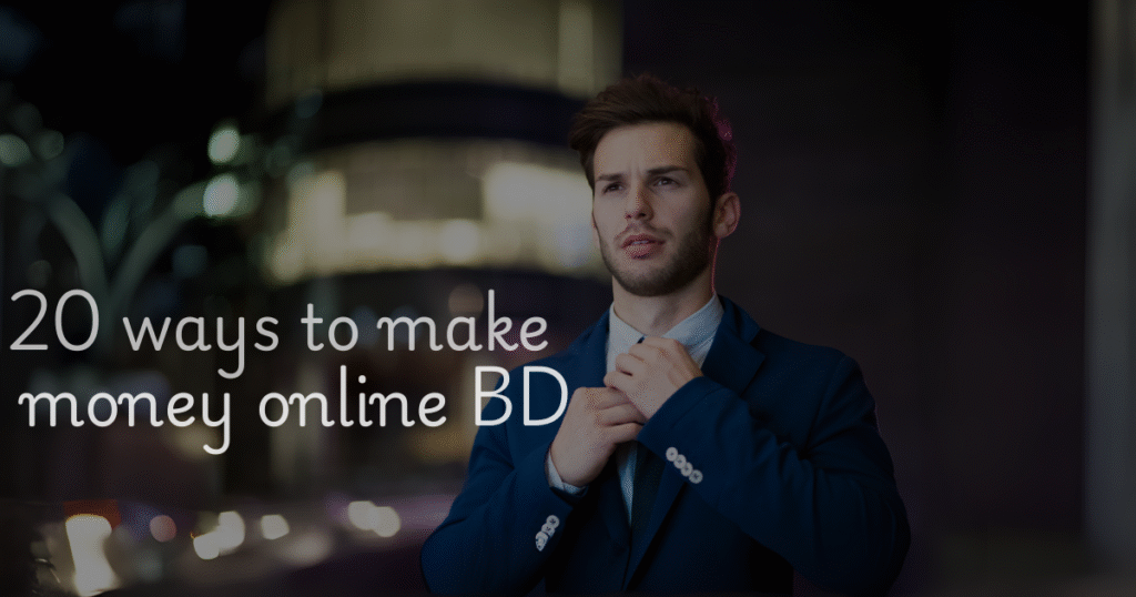 20 ways to make money online BD