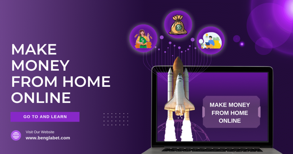 Make Money From Home Online