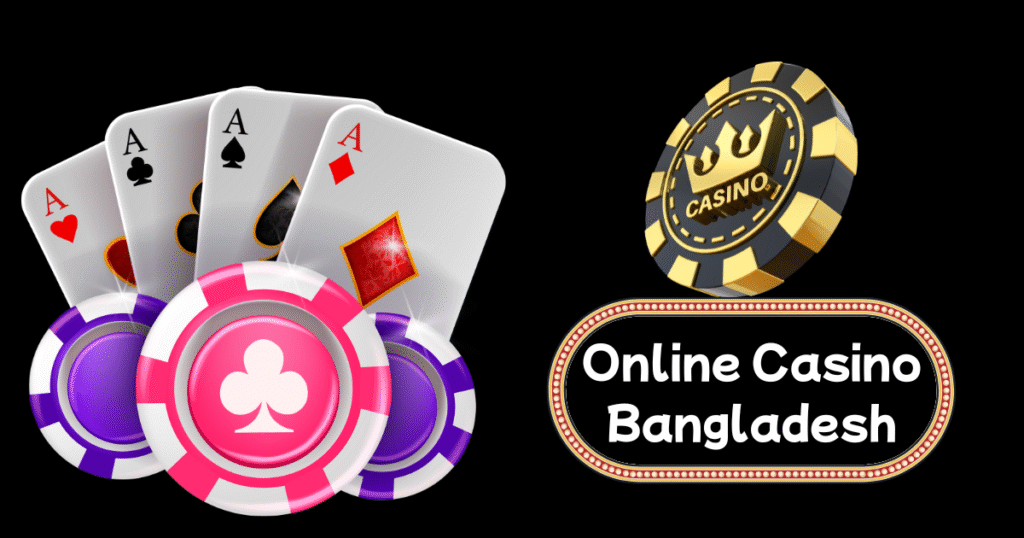 Online Casino Bangladesh