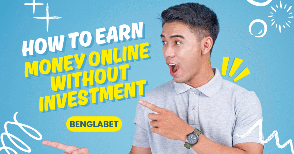 How To Earn Money Online Without Investment