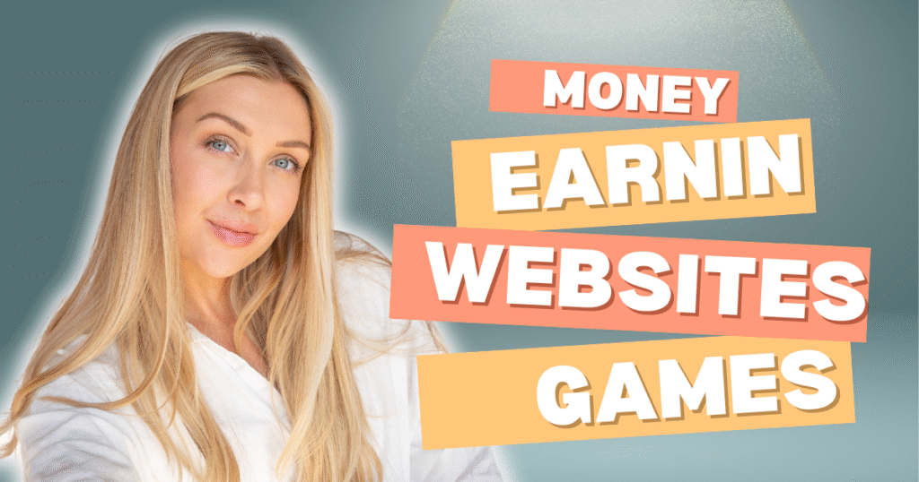 Money Earning Websites Games