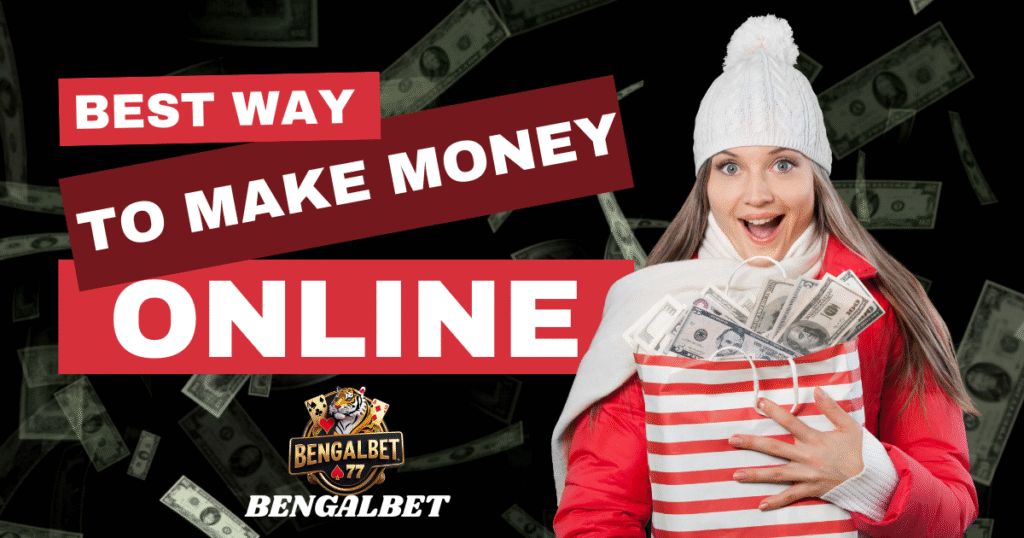 Best Way To Make Money Online