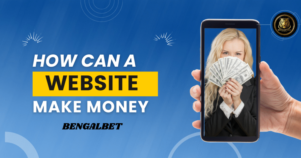How Can A Website Make Money