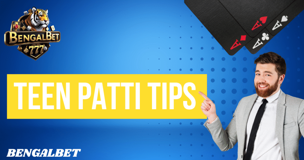 Teen Patti Tips