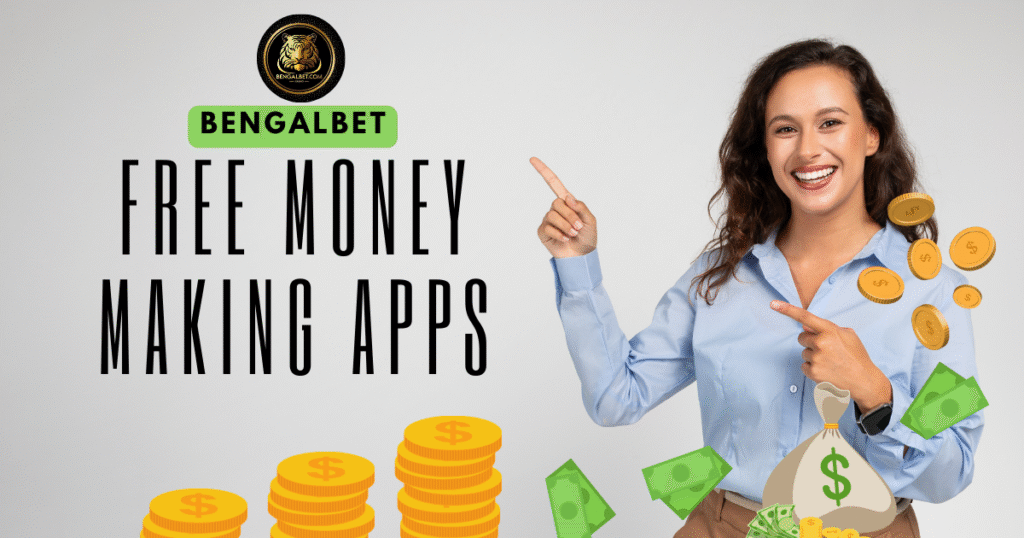 Free Money Making Apps