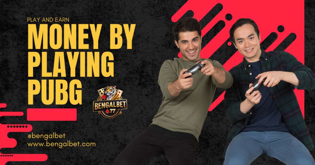 Make Money By Playing Pubg