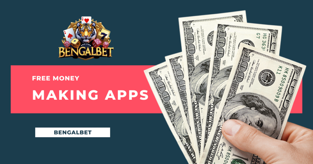 Free Money Making Apps
