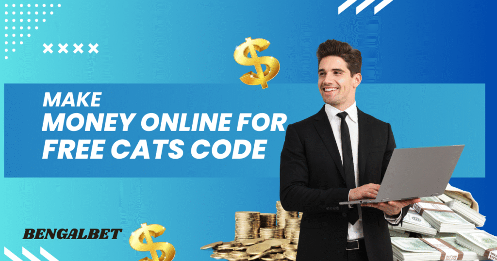 Make Money Online For Free Cats Code