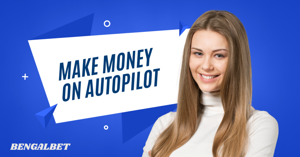 Make Money On Autopilot