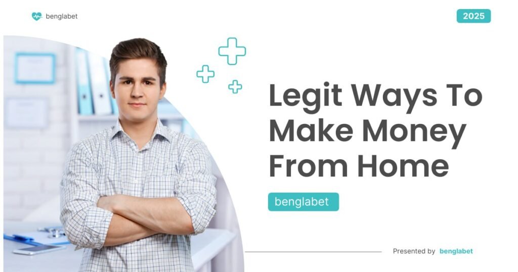 Legit Ways To Make Money From Home