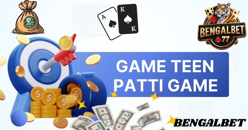 Game Teen Patti Game