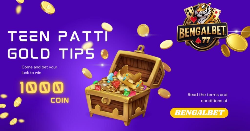 Teen Patti Gold Tips