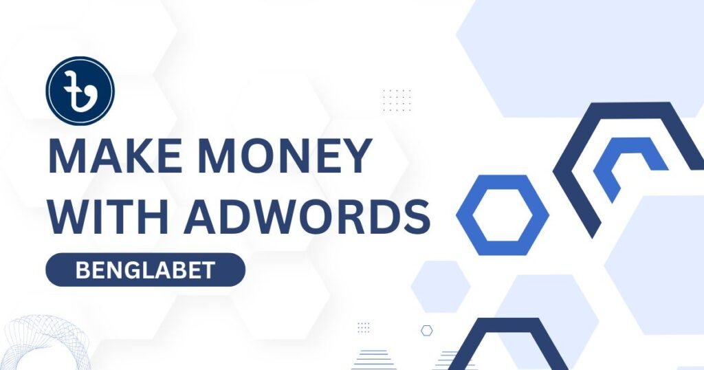 Make Money With Adwords