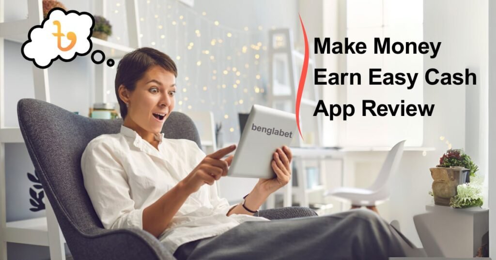 Make Money Earn Easy Cash App Review