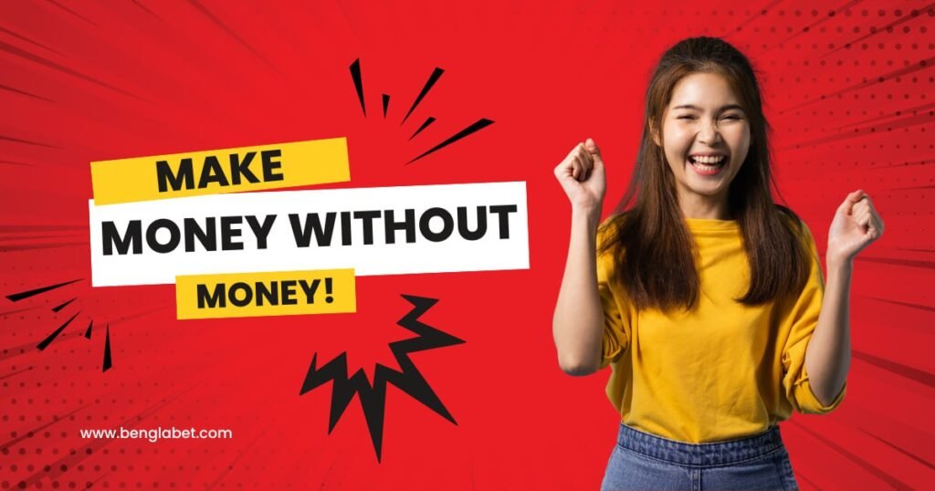 Make Money Without Money