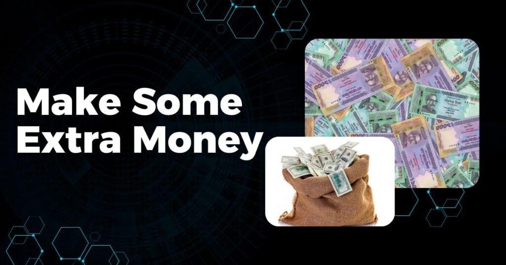 Make Some Extra Money